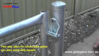 Gate Latch 2 way for round pipe and square [upl. by Tod]