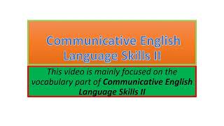 Communicative English Language Skills II vocabulary part one [upl. by Yasnil]